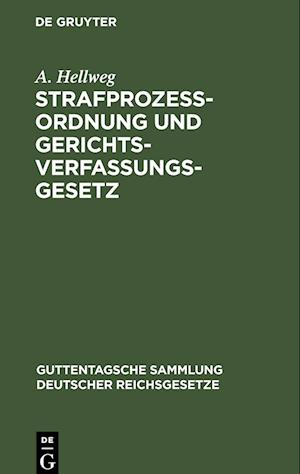 Strafprozeßordnung und Gerichtsverfassungsgesetz