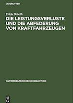 Die Leistungsverluste und die Abfederung von Kraftfahrzeugen