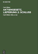 Aktiengesetz, Lieferung 2: Schluß