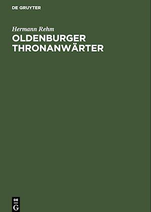 Oldenburger Thronanwärter