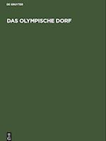 Das Olympische Dorf