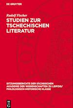 Studien Zur Tschechischen Literatur