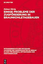 Einige Probleme Der Zugförderung in Braunkohletagebauen