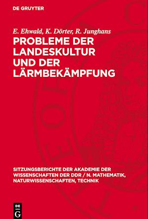 Probleme Der Landeskultur Und Der Lärmbekämpfung