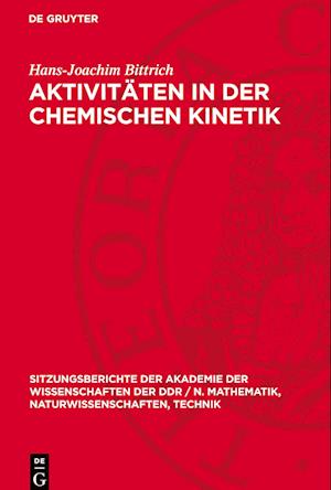 Aktivitäten in Der Chemischen Kinetik