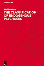 The Classification of Endogenous Psychoses