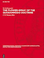 The Flower-Spray of the Quodammodo Doctrine