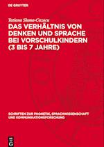 Das Verhältnis Von Denken Und Sprache Bei Vorschulkindern (3 Bis 7 Jahre)