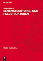 Sememstrukturen Und Feldstrukturen