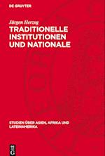 Traditionelle Institutionen Und Nationale Befreiungsrevolution in Tansania