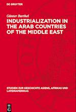 Industrialization in the Arab Countries of the Middle East