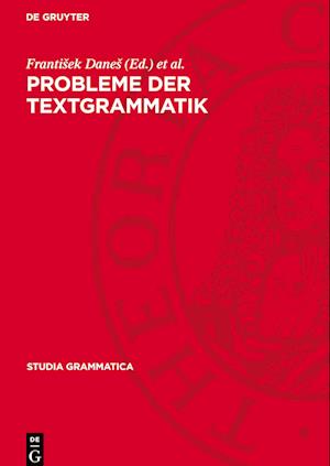 Probleme Der Textgrammatik