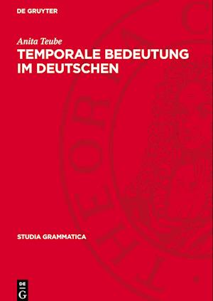 Temporale Bedeutung Im Deutschen