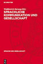 Sprachliche Kommunikation Und Gesellschaft