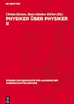 Physiker Über Physiker II