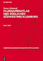 Flurnamenatlas des südlichen Südwestmecklenburg, Teil 1, Text