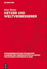 Ketzer Und Weltverbesserer