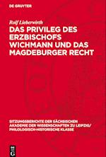 Das Privileg Des Erzbischofs Wichmann Und Das Magdeburger Recht