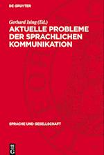 Aktuelle Probleme Der Sprachlichen Kommunikation