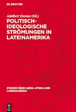 Politisch-Ideologische Strömungen in Lateinamerika