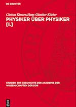 Physiker Über Physiker [I.]