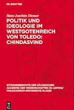 Politik Und Ideologie Im Westgotenreich Von Toledo