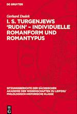 I. S. Turgenjews 'Rudin' - Individuelle Romanform Und Romantypus