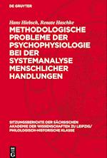 Methodologische Probleme Der Psychophysiologie Bei Der Systemanalyse Menschlicher Handlungen