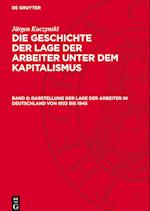 Die Geschichte Der Lage Der Arbeiter in Deutschland Von 1789 Bis Zur Gegenwart