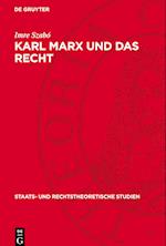 Karl Marx Und Das Recht