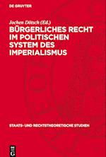 Bürgerliches Recht Im Politischen System Des Imperialismus