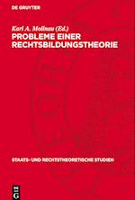 Probleme Einer Rechtsbildungstheorie