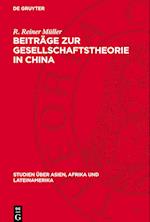 Beiträge Zur Gesellschaftstheorie in China