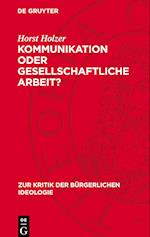 Kommunikation Oder Gesellschaftliche Arbeit?