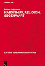 Marxismus, Religion, Gegenwart