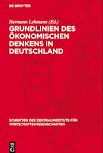 Grundlinien Des Ökonomischen Denkens in Deutschland