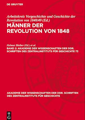 Männer Der Revolution Von 1848, Band 2