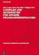 Compiler Und Interpreter Für Höhere Programmiersprachen