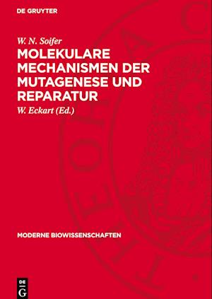 Molekulare Mechanismen Der Mutagenese Und Reparatur