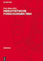 Meroitistische Forschungen 1980