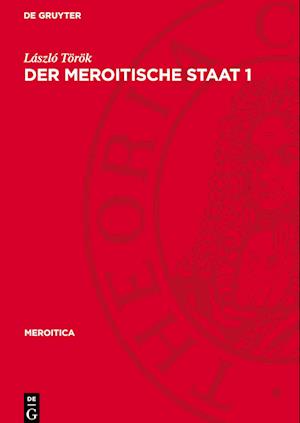 Der Meroitische Staat 1