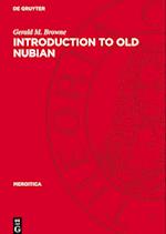 Introduction to Old Nubian