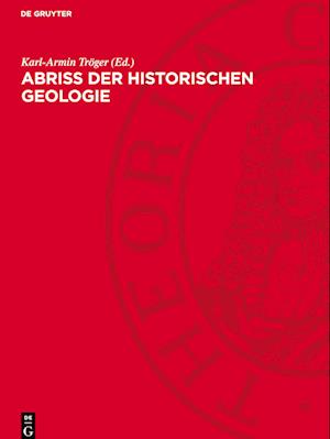 Abriß Der Historischen Geologie