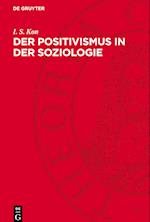 Der Positivismus in Der Soziologie