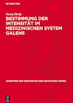 Bestimmung Der Intensität Im Medizinischen System Galens