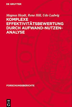 Komplexe Effektivitätsbewertung Durch Aufwand-Nutzen-Analyse