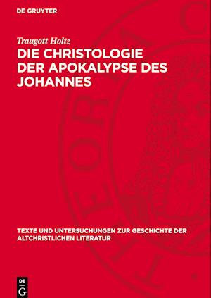 Die Christologie Der Apokalypse Des Johannes