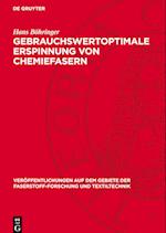 Gebrauchswertoptimale Erspinnung Von Chemiefasern