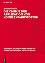 Die Chemie Der Applikation Von Komplexfarbstoffen