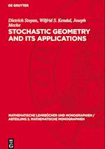 Stochastic Geometry and Its Applications